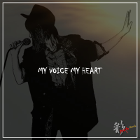 MY VoICE MY HEART